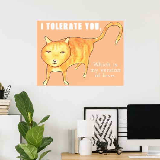 Tolerant Apathetic Orange Cat Poster (Thuiskantoor)
