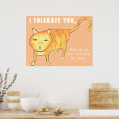 Tolerant Apathetic Orange Cat Poster (Keuken)