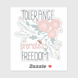 Tolerantie bevordert de bewegingsvrijheid van de b sticker