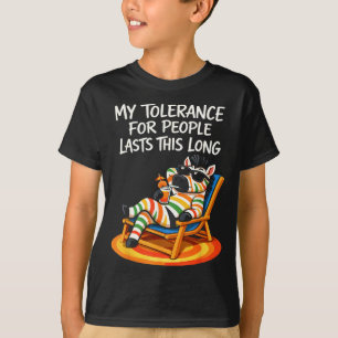 Tolerantie voor mensen duurt zo lang grappige uits t-shirt