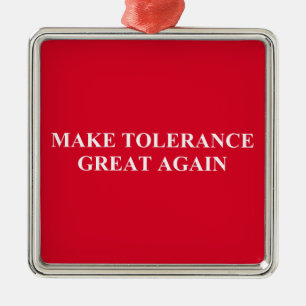 Tolerantie weer geweldig metalen ornament
