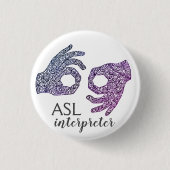 "Tolk" American Sign Language (Ombré) Ronde Button 3,2 Cm (Voorkant)