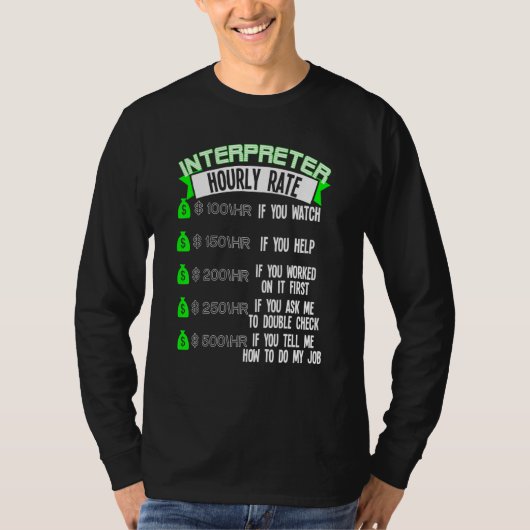 Tolk Uurtarief ASL T-shirt (Voorkant)