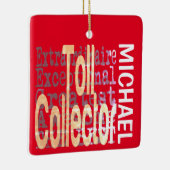 Toll Collector Extraordinaire CUSTOM Keramisch Ornament (Rechts)