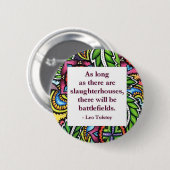 Tolstoy Quote Ronde Button 5,7 Cm (Voorkant /achterkant)