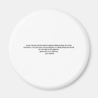 Tolstoy vegetarian quote magneet