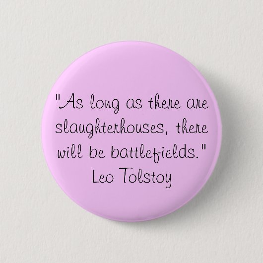 Tolstoy Vegetarian Quote Ronde Button 5,7 Cm (Voorkant)