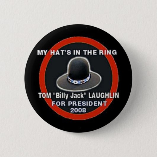 Tom Billy Jack Laughlin 2008 Button (Voorkant)