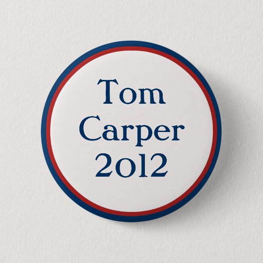 Tom Carper Button (Voorkant)