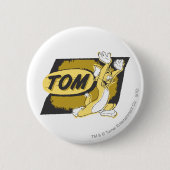 Tom Chasing Ronde Button 5,7 Cm (Voorkant)