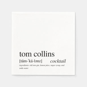 Tom Collins Modern Quote Black Typography Cocktail Servet