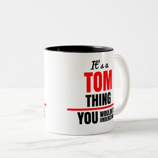 Tom denkt dat je naam niet zou begrijpen tweekleurige koffiemok (Voorkant rechts)