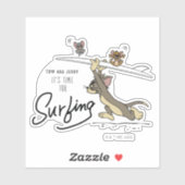 Tom en Jerry "Het is tijd om te surfen" Sticker (Vel)
