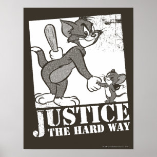 Tom en Jerry Justice de harde weg Poster