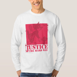 Tom en Jerry Justice The Hard Way T-shirt