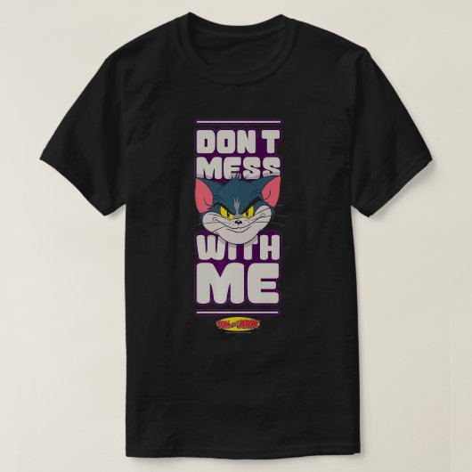Tom en Jerry Mess niet met mij Premium T-shirt (Design voorkant)