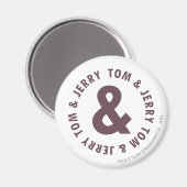 Tom en Jerry Round Logo 8 Magneet (Voorkant / Achterkant)