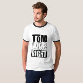 Tom had gelijk t-shirt (Voorkant volledig)
