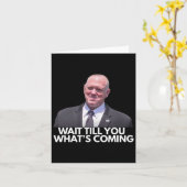 Tom Homan Border Czar wacht tot je ziet wat er kom Kaart (Gele Bloem)