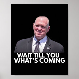 Tom Homan grens tsaar wacht tot je ziet wat er kom Poster