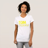 Tom is er voor jou! t-shirt (Voorkant volledig)