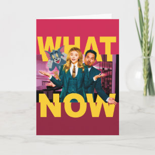 Tom & Jerry With Kayla and Terrance - What Now Kaart