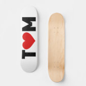 Tom Love Skateboard (Voorkant)