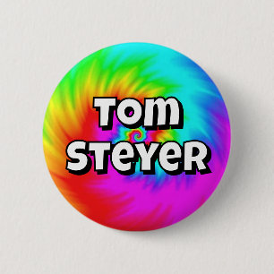 Tom Steyer ( je kan de woorden veranderen ) Ronde Button 5,7 Cm