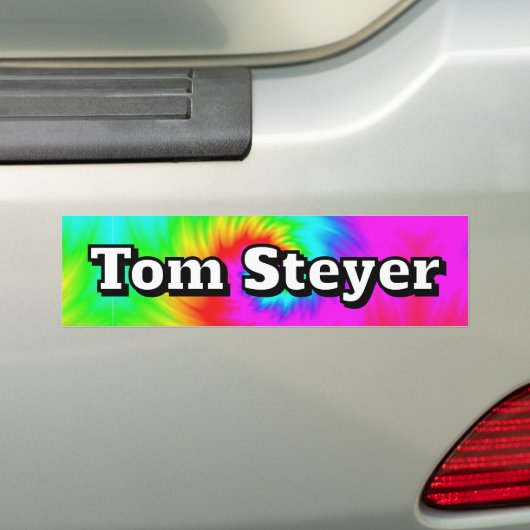 Tom Steyer ( you may change the words )  Bumpersticker (Op auto)