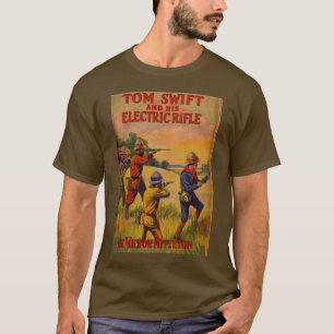 Tom Swift en zijn elektrische rifle T-shirt