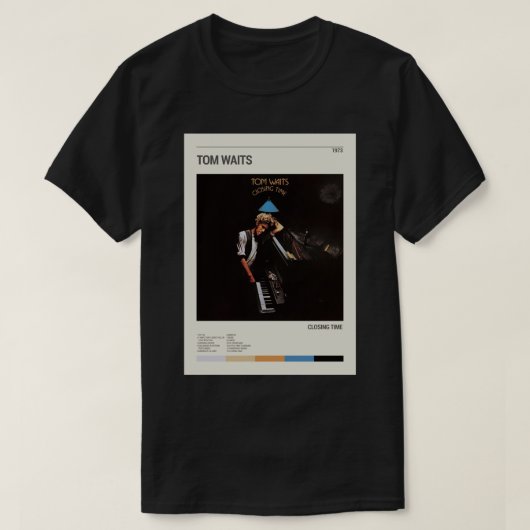 TOM WAITS band CLOSING TIME album Hoesje TOM WAITS T-shirt (Design voorkant)