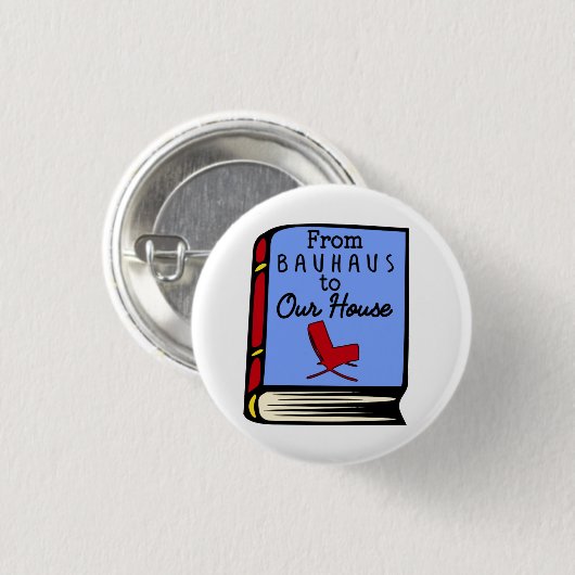 Tom Wolfe van Bauhaus naar de Button van ons huisb (Voorkant /achterkant)