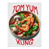 Tom yum kung thai food perfect poster (Voorkant)