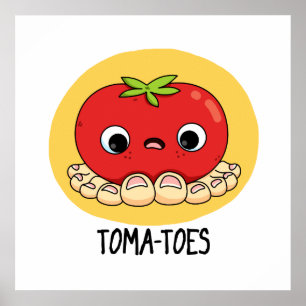 Toma-toes Funny Tomato met Ton Pun Poster