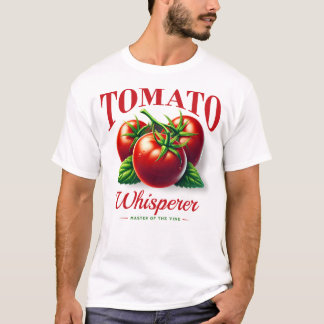 Tomaat Whisperer Biologische Tuinieren Liefhebber T-shirt