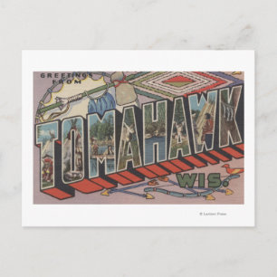 Tomahawk, Wisconsin - Grote letterscènes Briefkaart