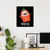 Tomaten Grappig Tomaat Pun Donker BG Poster (Thuiskantoor)