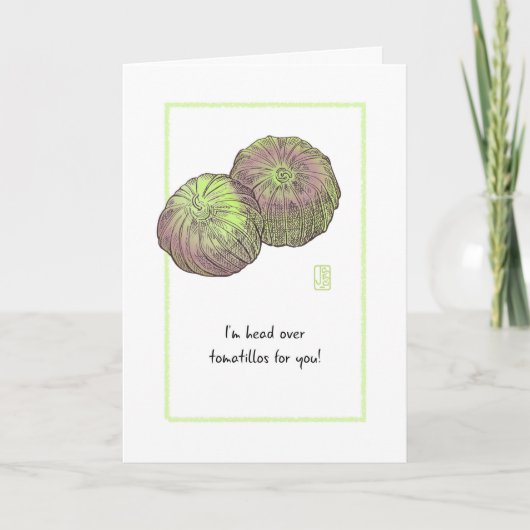Tomatillos "Ik ben helemaal weg" Kaart (Voorkant)