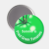 Tomato fried green tomaten schattige zomer magneet (Voorkant / Achterkant)