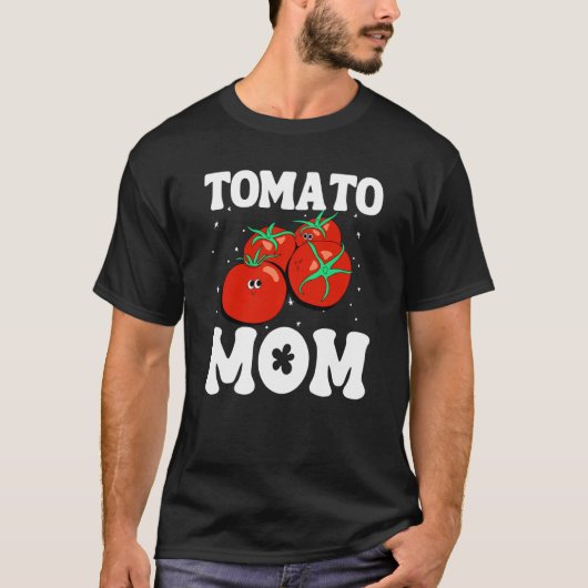 Tomato Mom Fruit Vegetable Mothers' Day Gardener   T-shirt (Voorkant)