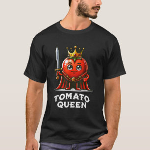 Tomato Queen Funny Tomatoes Veggie Vegan Salad Eat T-shirt