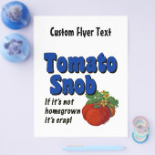 Tomato Snob Custom Flyer (Enkel)