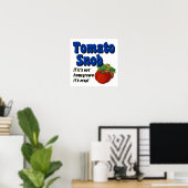 Tomato Snob Funny Gezegde Art Poster (Thuiskantoor)