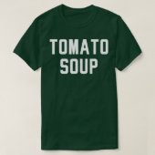 Tomato Soup en grilled-kaas die kostuums F T-shirt (Design voorkant)