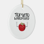 Tomato Whisperer Keramisch Ornament (Rechts)