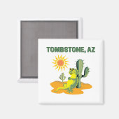 Tombstone Arizona Magneet (Voorkant / Achterkant)