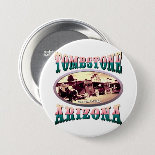 Tombstone Arizona Ronde Button 7,6 Cm (Voorkant /achterkant)