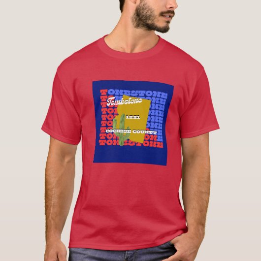 Tombstone, Arizona T-shirt (Voorkant)