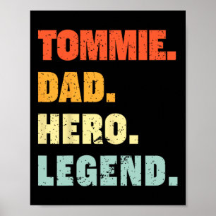 Tommie Dad Hero Legend Gepersonaliseerde aangepast Poster