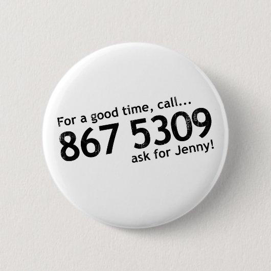 Tommy Tutone 867 5309 Ronde Button 5,7 Cm (Voorkant)